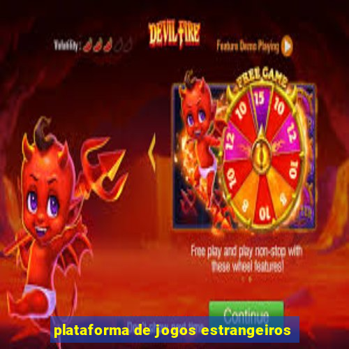 plataforma de jogos estrangeiros